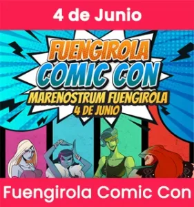 Fuengirola Comic Con Marenostrum 2022